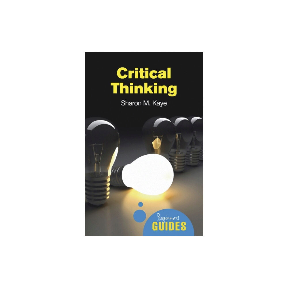 Oneworld Publications Critical Thinking (häftad, eng)