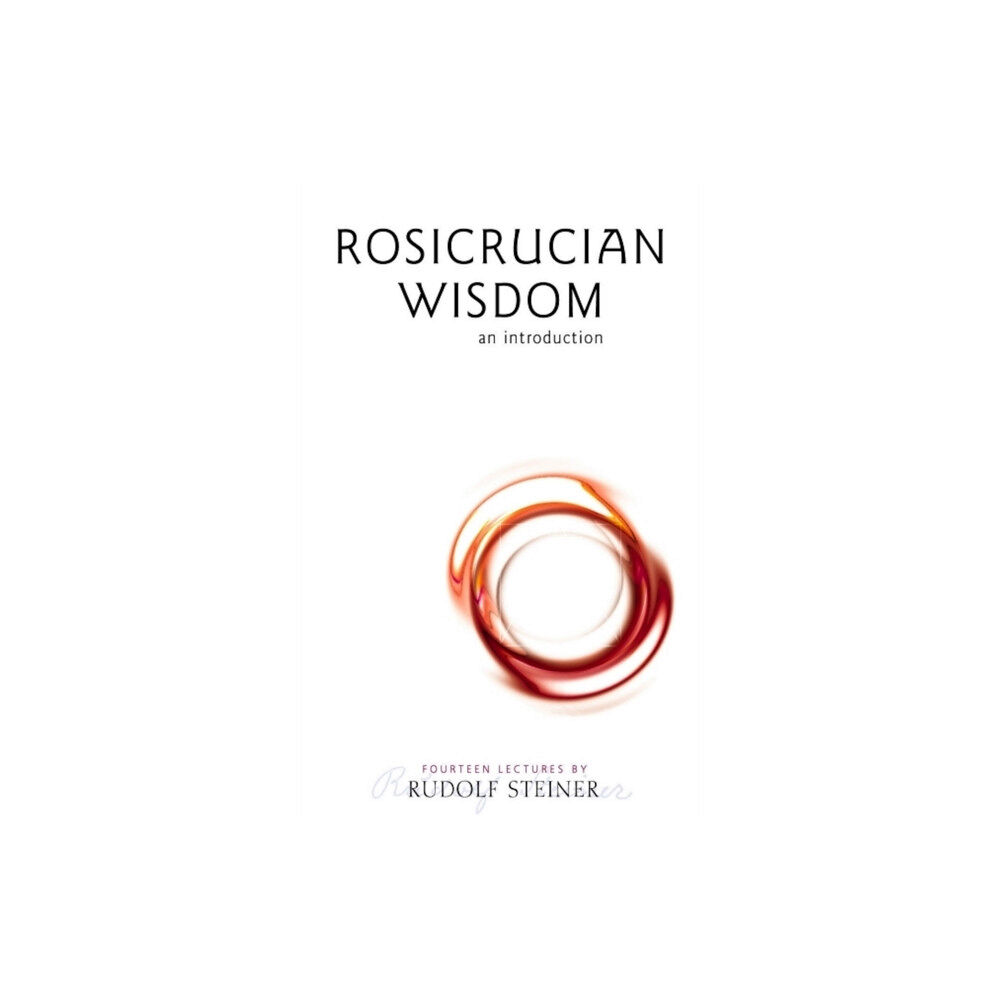 Rudolf Steiner Press Rosicrucian Wisdom (häftad, eng)