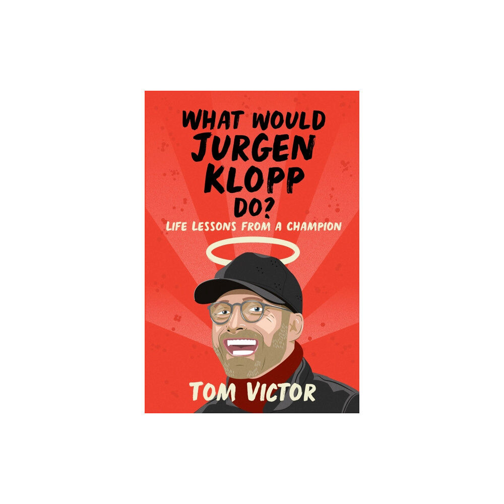 Orion Publishing Co What Would Jurgen Klopp Do? (häftad, eng)