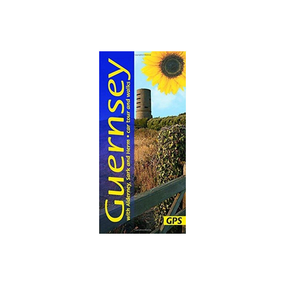 Sunflower Books Guernsey with Alderney, Sark and Herm (häftad, eng)