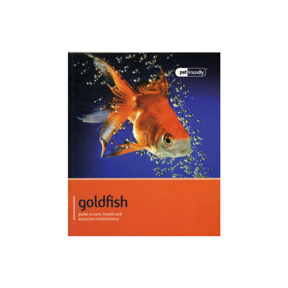 Magnet & Steel Publishing Ltd Goldfish - Pet Friendly (häftad, eng)