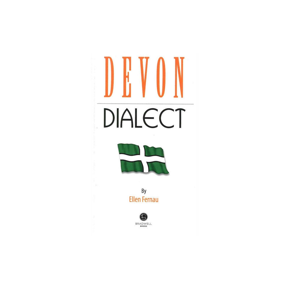 Bradwell Books Devon Dialect (häftad, eng)