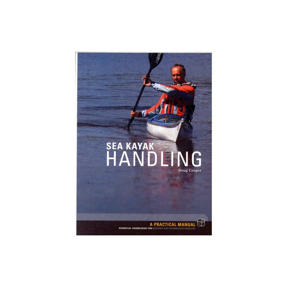 Pesda Press Sea Kayak Handling (häftad, eng)