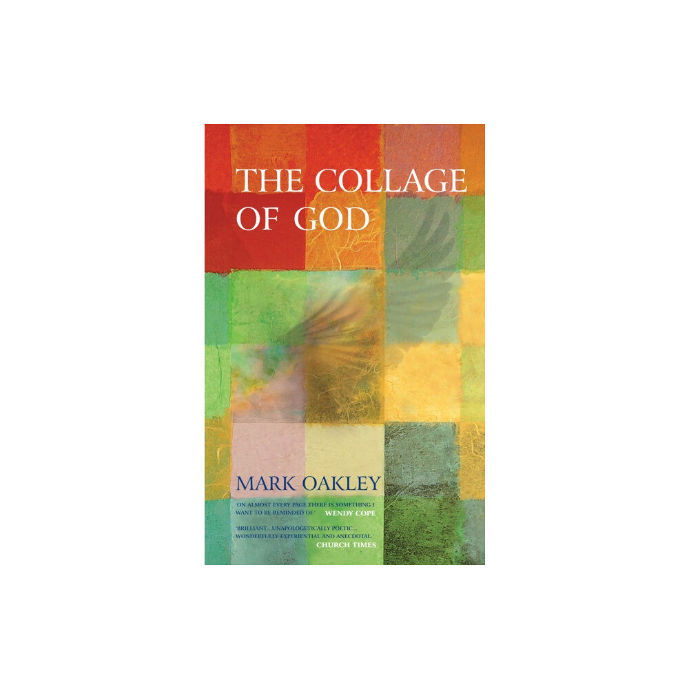 Canterbury Press Norwich The Collage of God (häftad, eng)