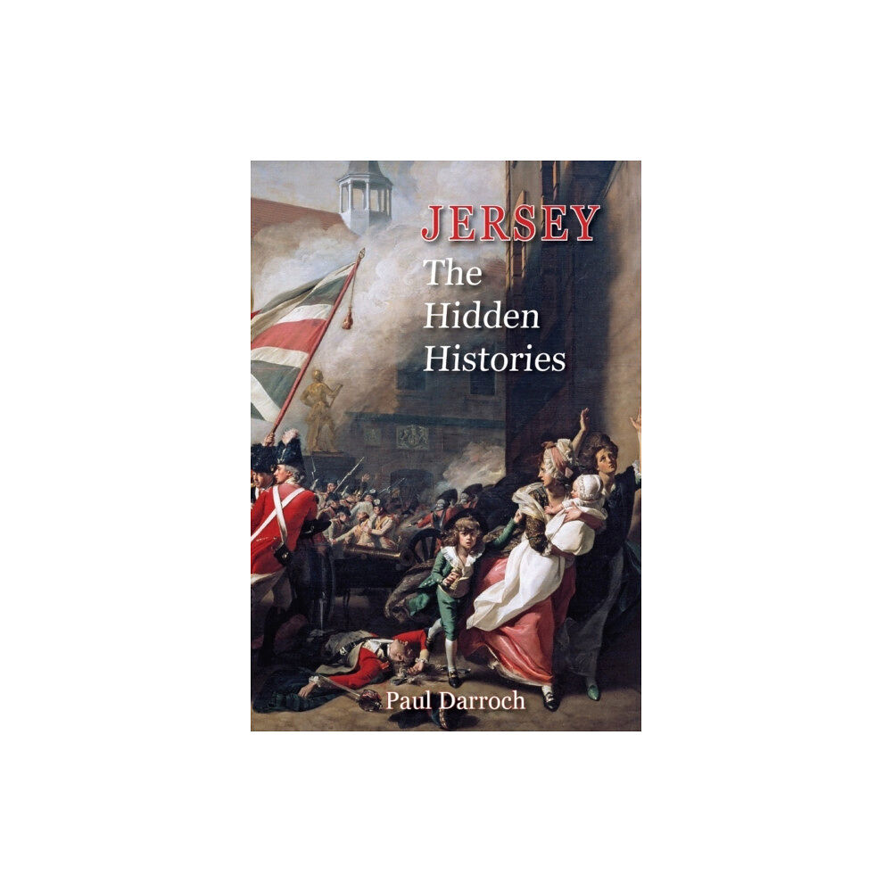 Ex Libris Press Jersey: The Hidden Histories (häftad, eng)