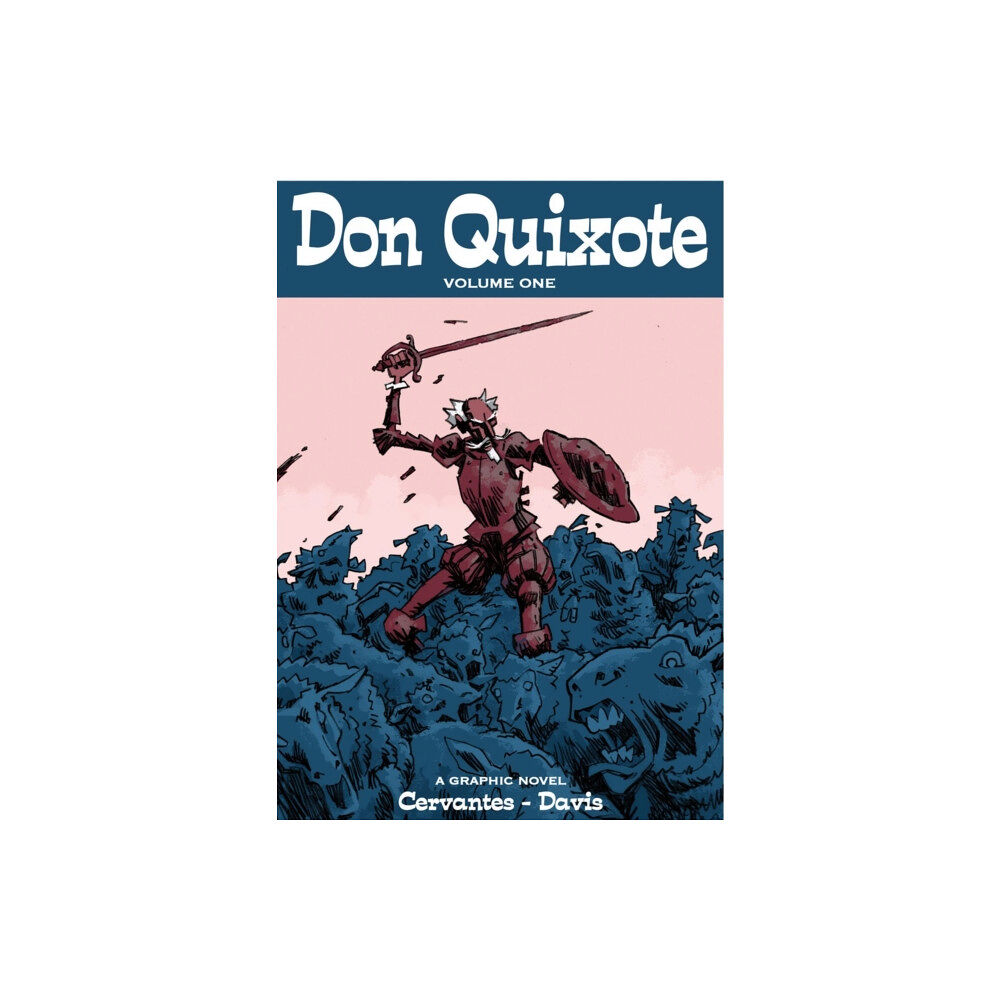 SelfMadeHero Don Quixote (häftad, eng)