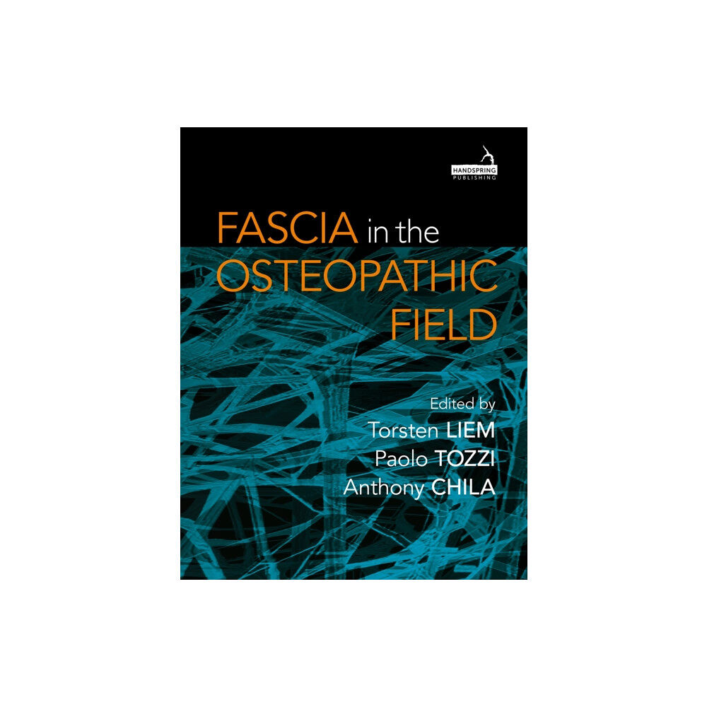 Jessica kingsley publishers Fascia in the Osteopathic Field (häftad, eng)