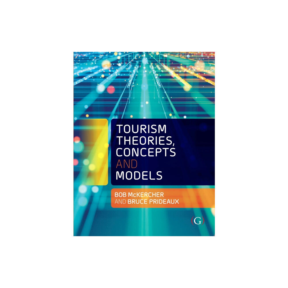 Goodfellow Publishers Limited Tourism Theories, Concepts and Models (häftad, eng)