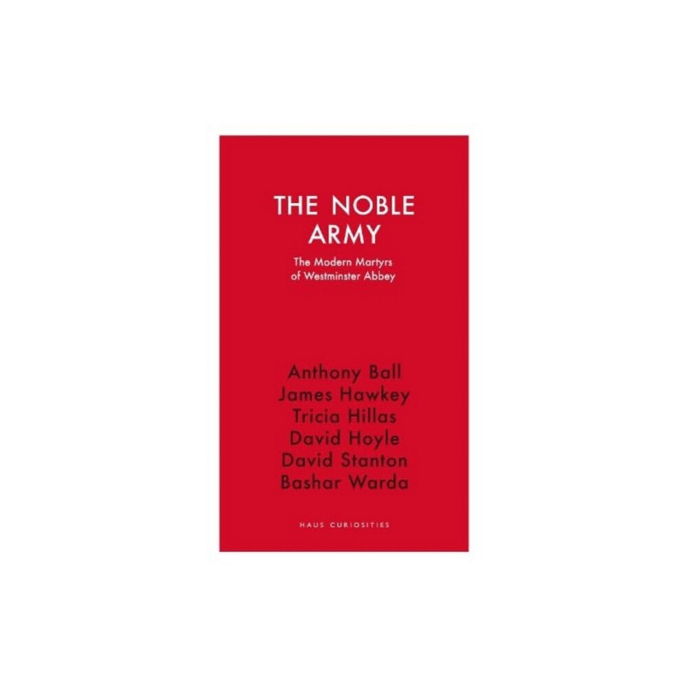 Haus Publishing The Noble Army (häftad, eng)