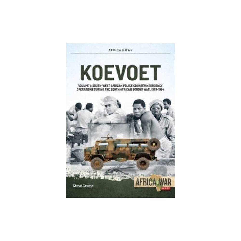 Helion & Company Koevoet Volume 1 (häftad, eng)