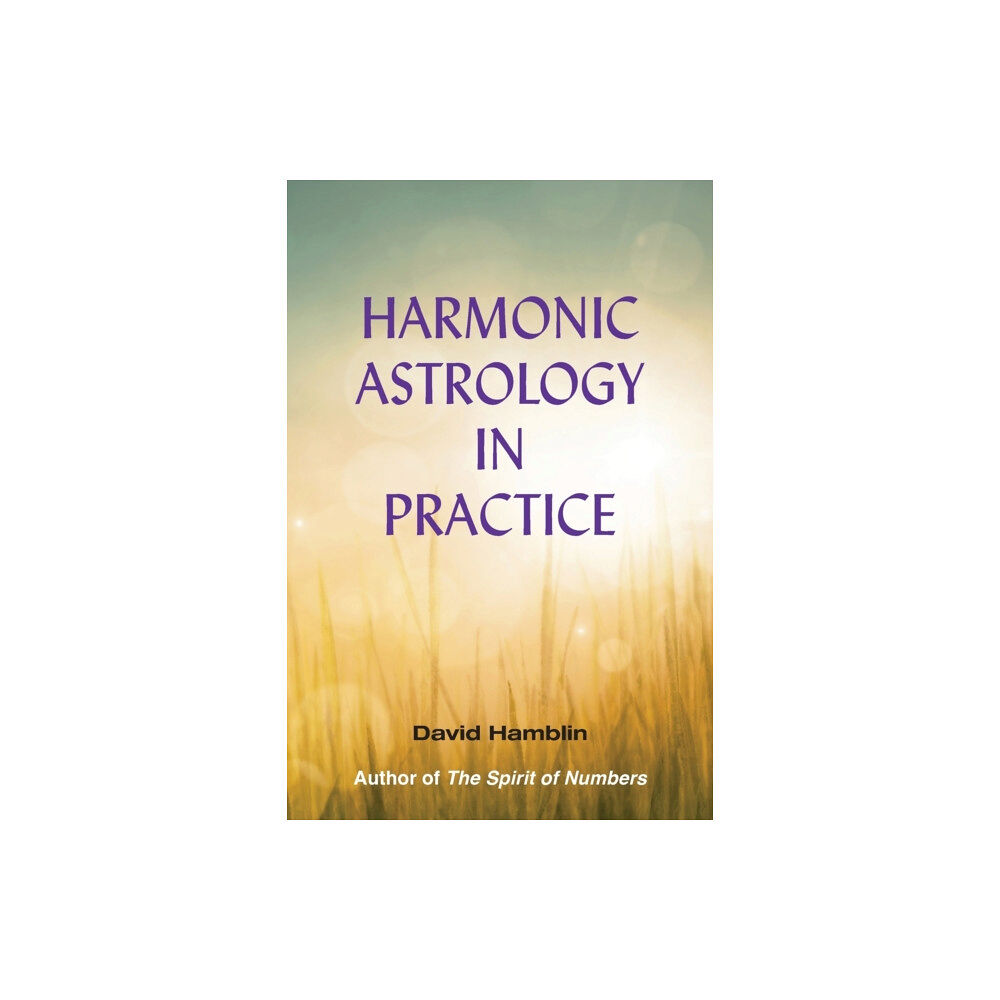 Wessex Astrologer Ltd Harmonic Astrology in Practice (häftad, eng)