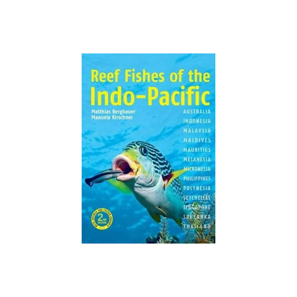 John Beaufoy Publishing Ltd Reef Fishes of the Indo-Pacific (2nd edition) (häftad, eng)