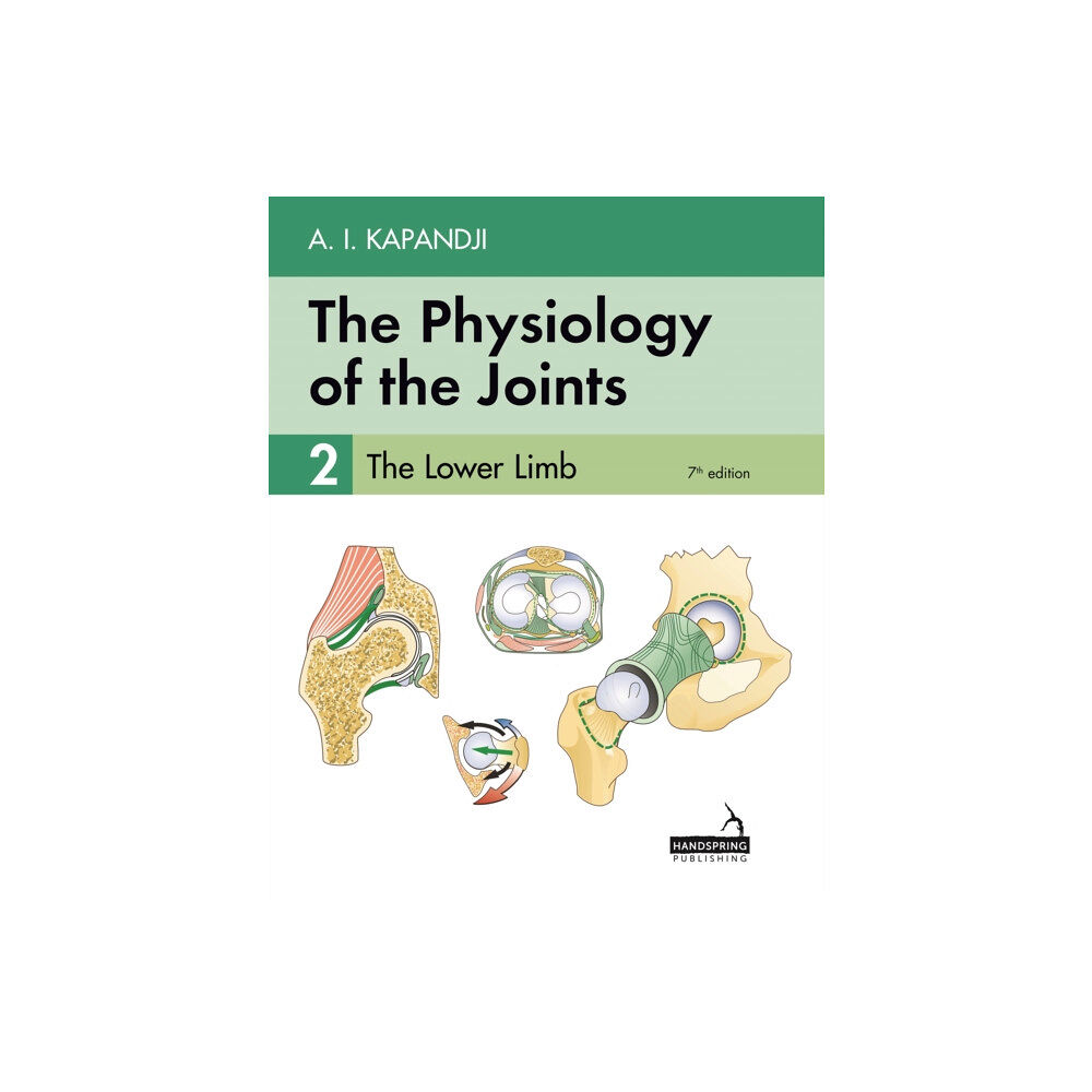 Jessica kingsley publishers The Physiology of the Joints - Volume 2 (häftad, eng)