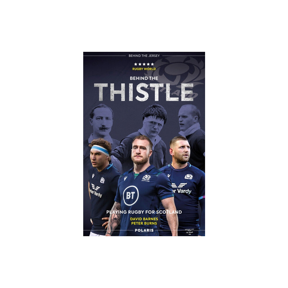 Polaris Publishing Limited Behind the Thistle (häftad, eng)