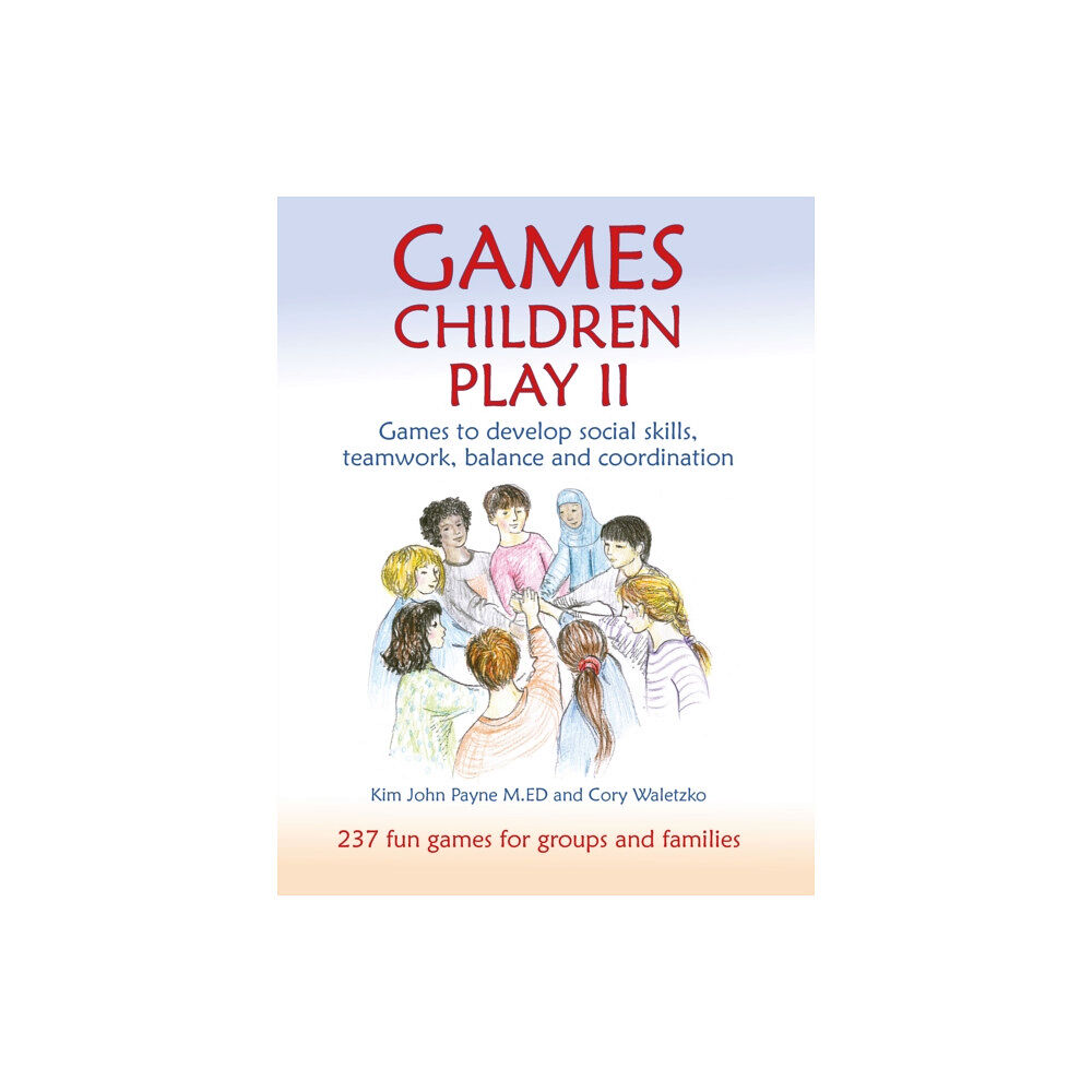 Hawthorn Press Games Children Play II (häftad, eng)