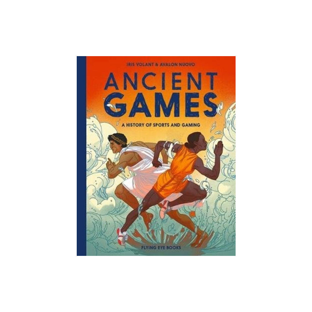 Flying Eye Books Ancient Games (inbunden, eng)