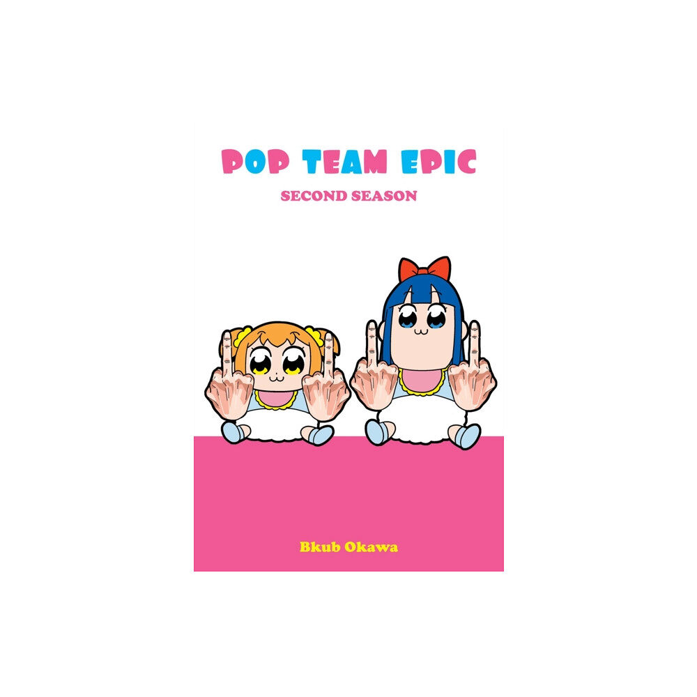 Vertical, Inc. Pop Team Epic, Second Season (häftad, eng)