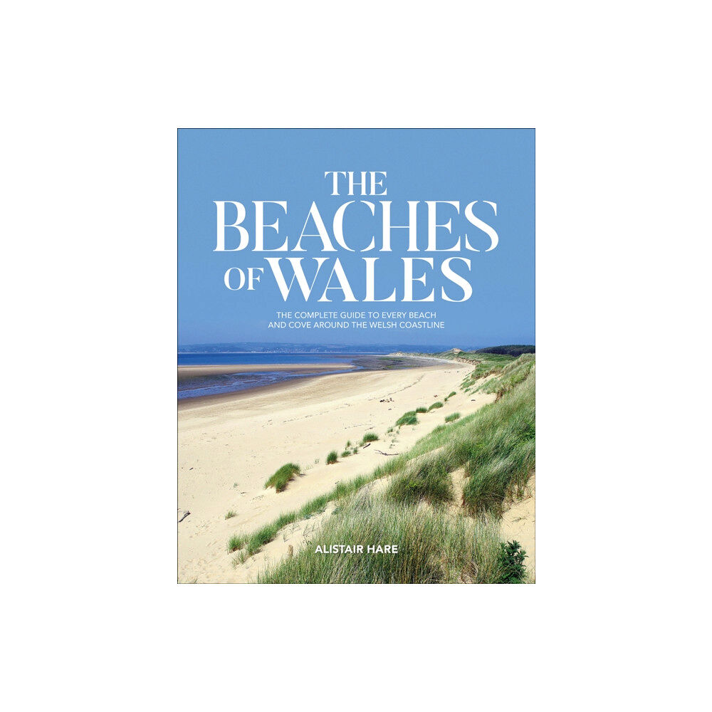 Vertebrate Publishing Ltd The Beaches of Wales (häftad, eng)