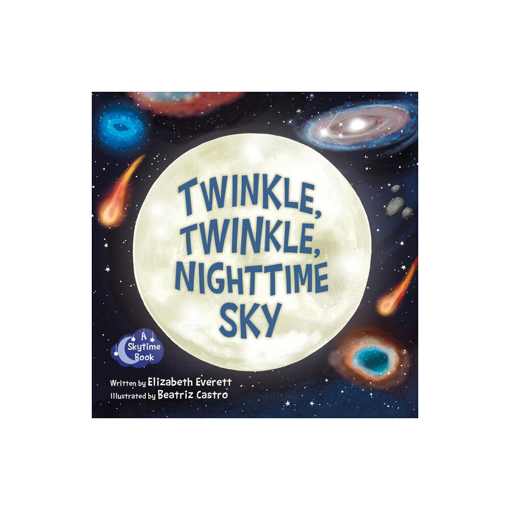 Science, Naturally! Twinkle, Twinkle, Nighttime Sky (bok, board book, eng)
