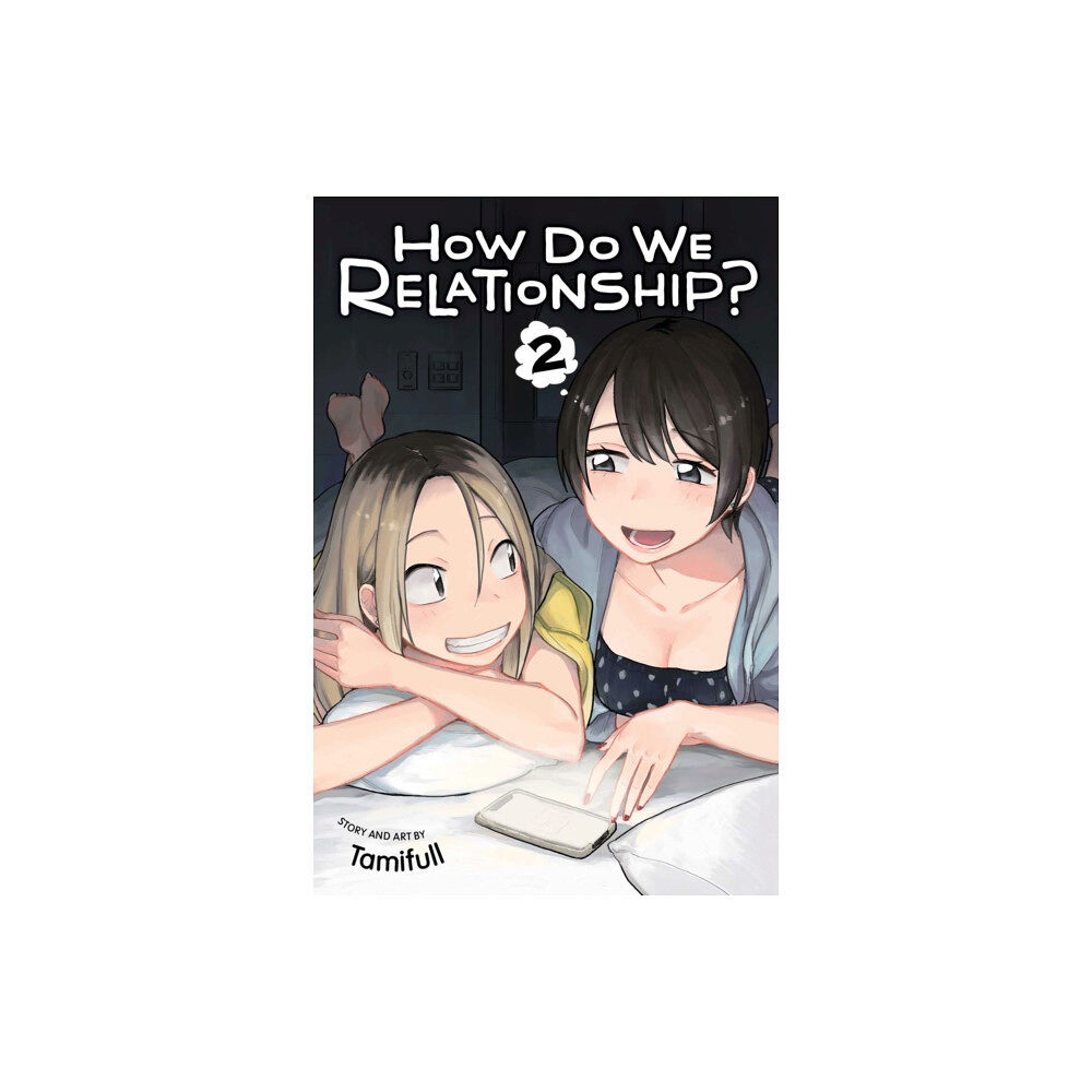 Viz Media, Subs. of Shogakukan Inc How Do We Relationship?, Vol. 2 (häftad, eng)