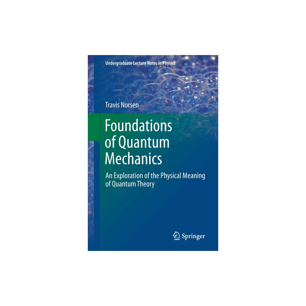 Springer International Publishing AG Foundations of Quantum Mechanics (häftad, eng)