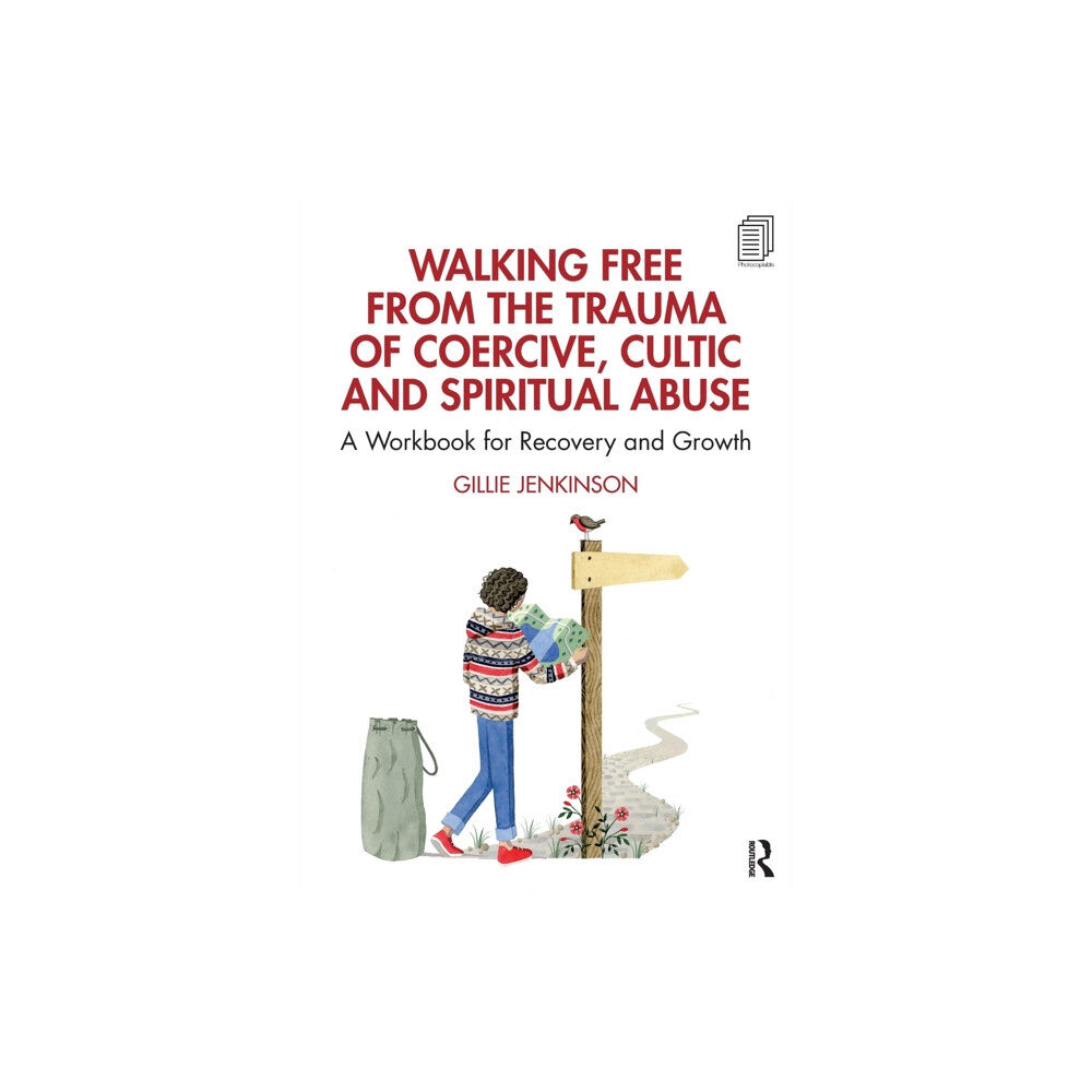 Taylor & francis ltd Walking Free from the Trauma of Coercive, Cultic and Spiritual Abuse (häftad, eng)