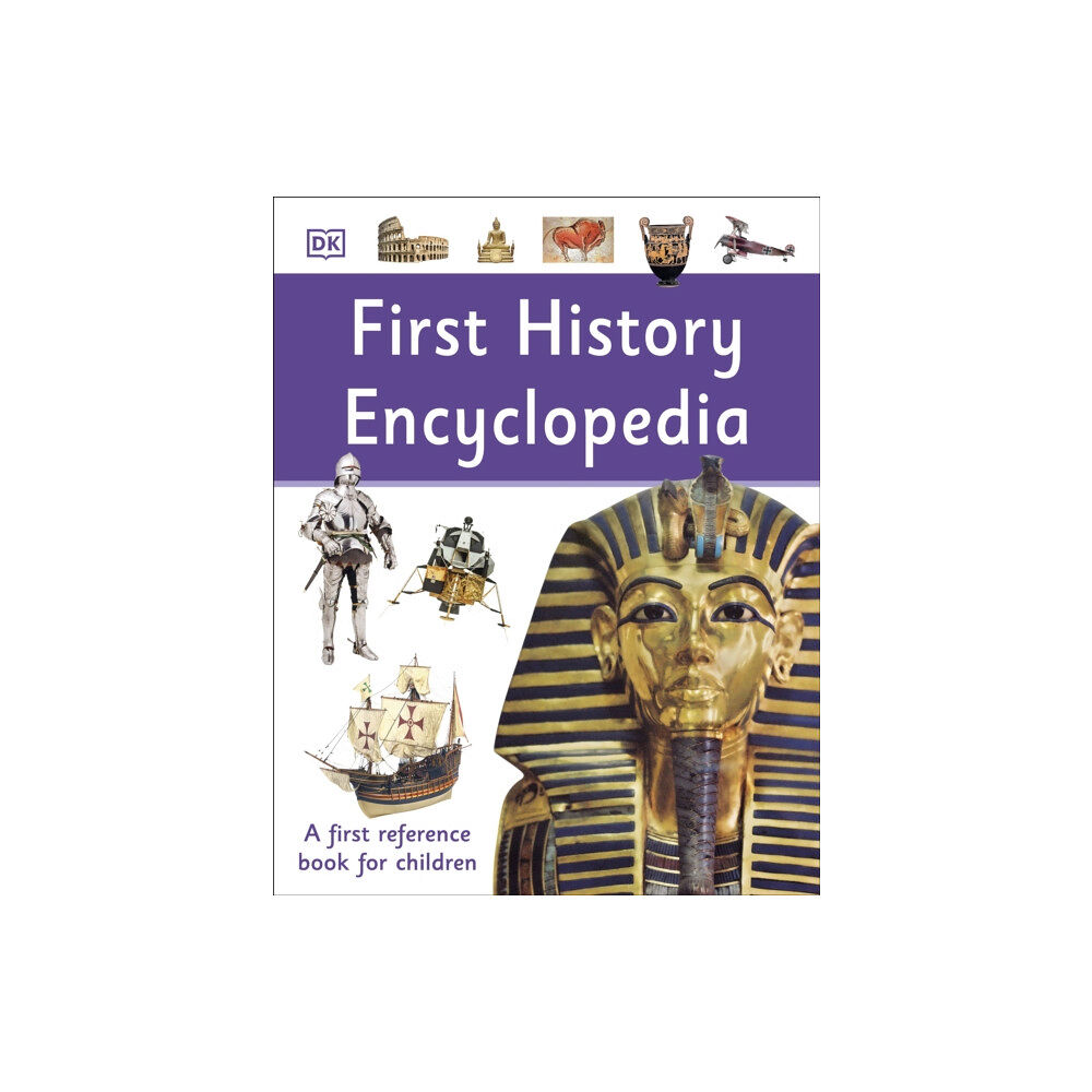 Dorling Kindersley Ltd First History Encyclopedia (häftad, eng)