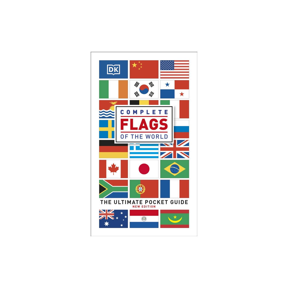 Dorling Kindersley Ltd Complete Flags of the World (häftad, eng)