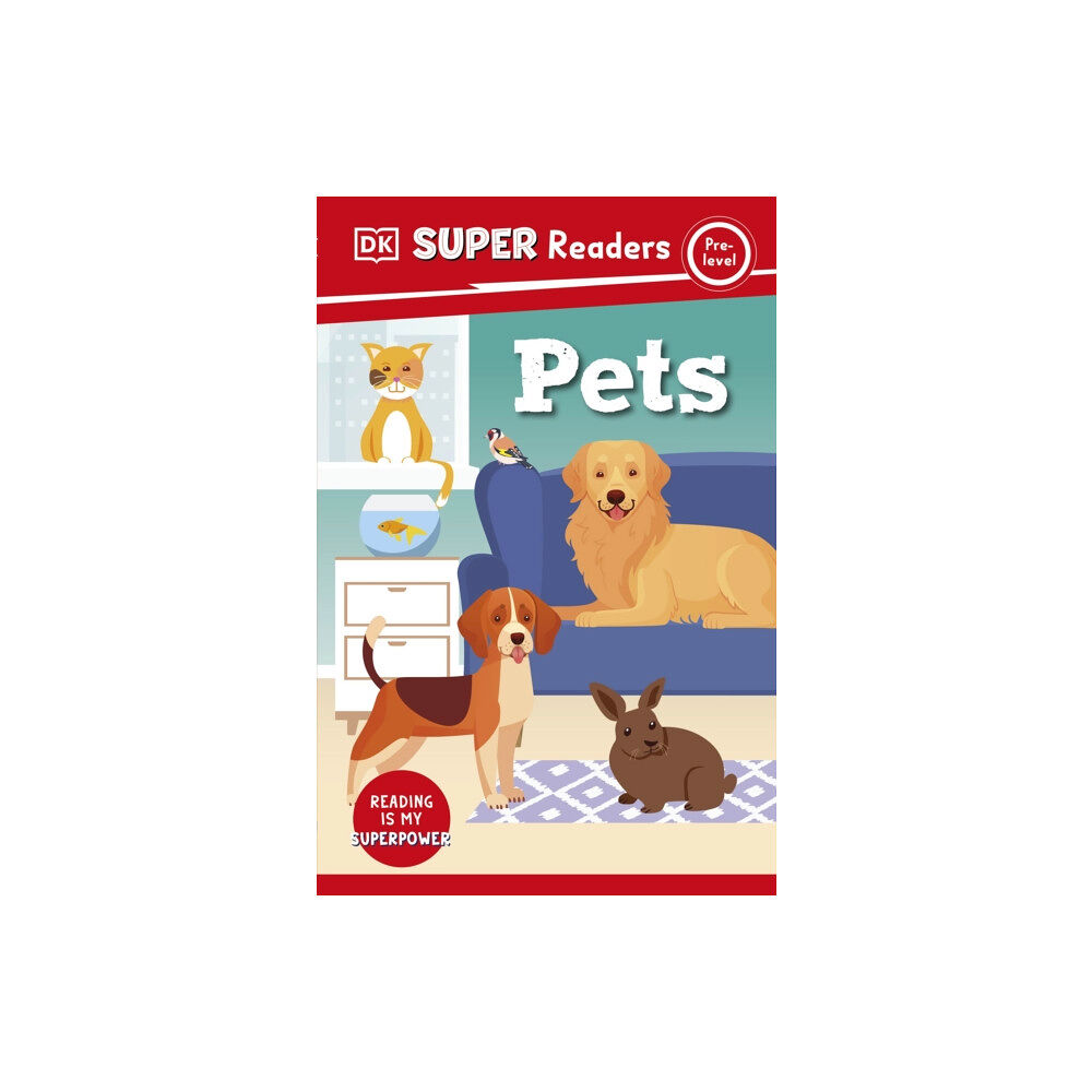 Dorling Kindersley Ltd DK Super Readers Pre-Level Pets (häftad, eng)