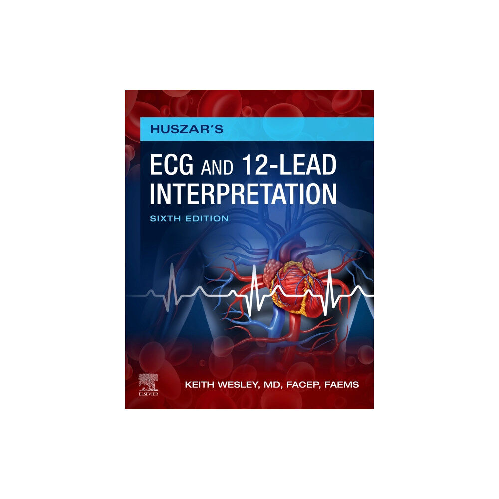 Elsevier - Health Sciences Division Huszar's ECG and 12-Lead Interpretation (häftad, eng)