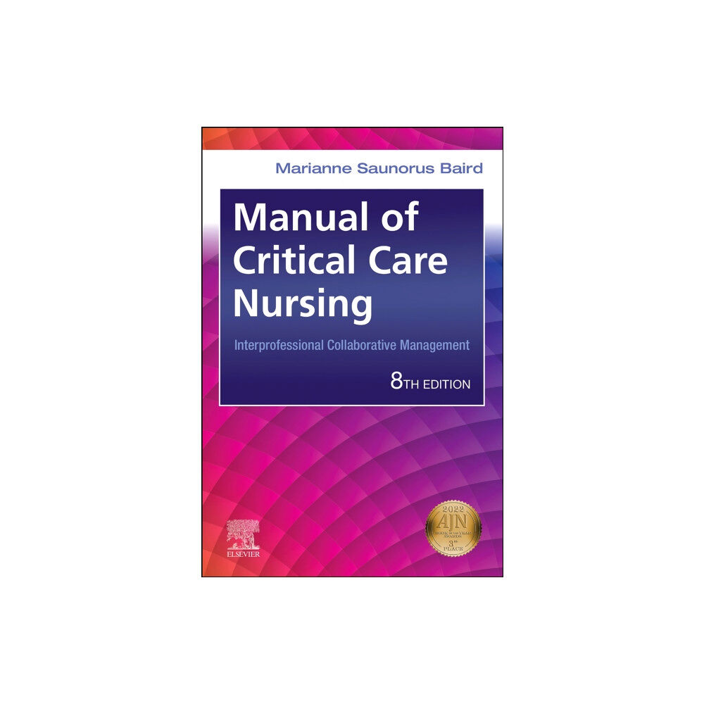 Elsevier - Health Sciences Division Manual of Critical Care Nursing (häftad, eng)