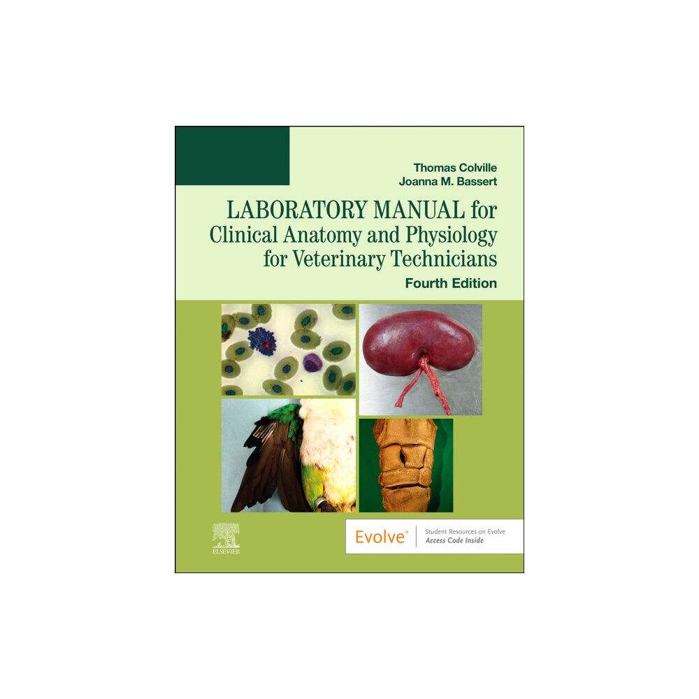 Elsevier - Health Sciences Division Laboratory Manual for Clinical Anatomy and Physiology for Veterinary Technicians (häftad, eng)