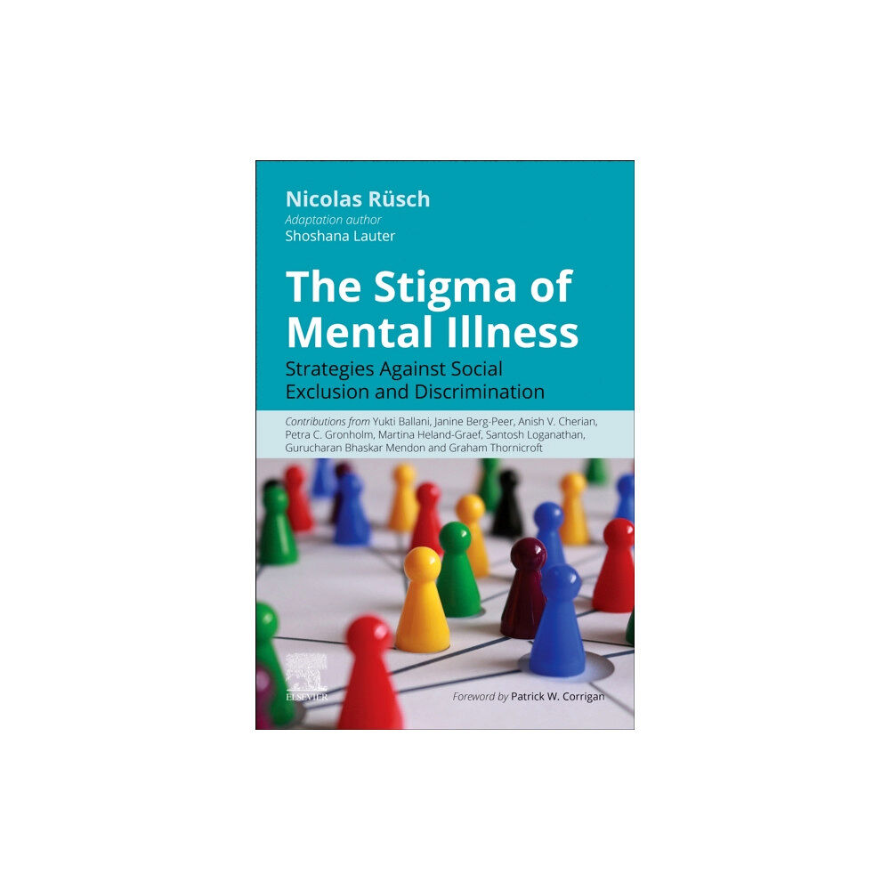 Elsevier - Health Sciences Division The Stigma of Mental Illness (inbunden, eng)