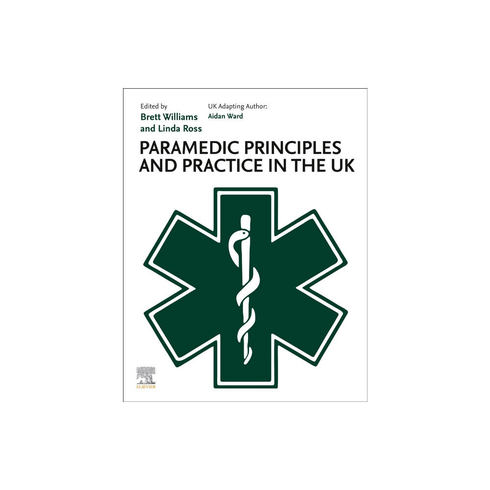 Elsevier - Health Sciences Division Paramedic Principles and Practice in the UK (häftad, eng)