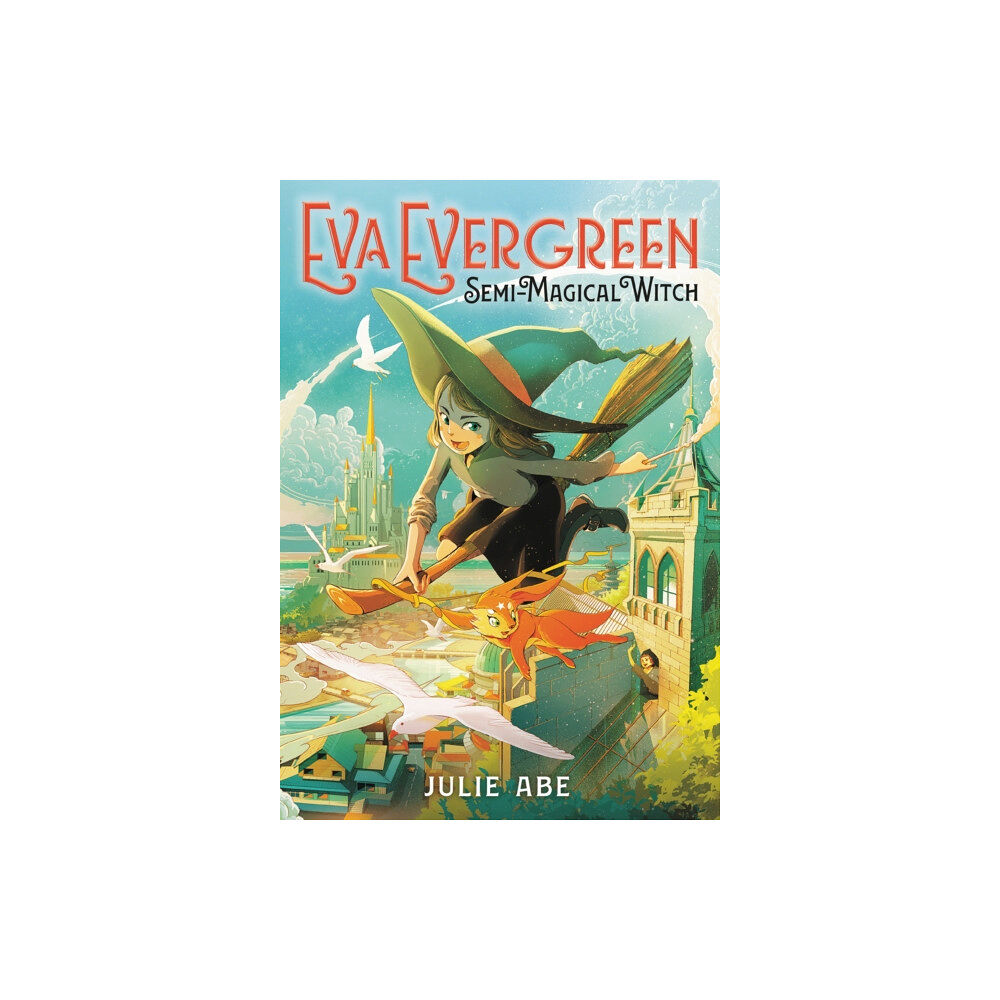 Little, Brown & Company Eva Evergreen, Semi-Magical Witch (häftad, eng)