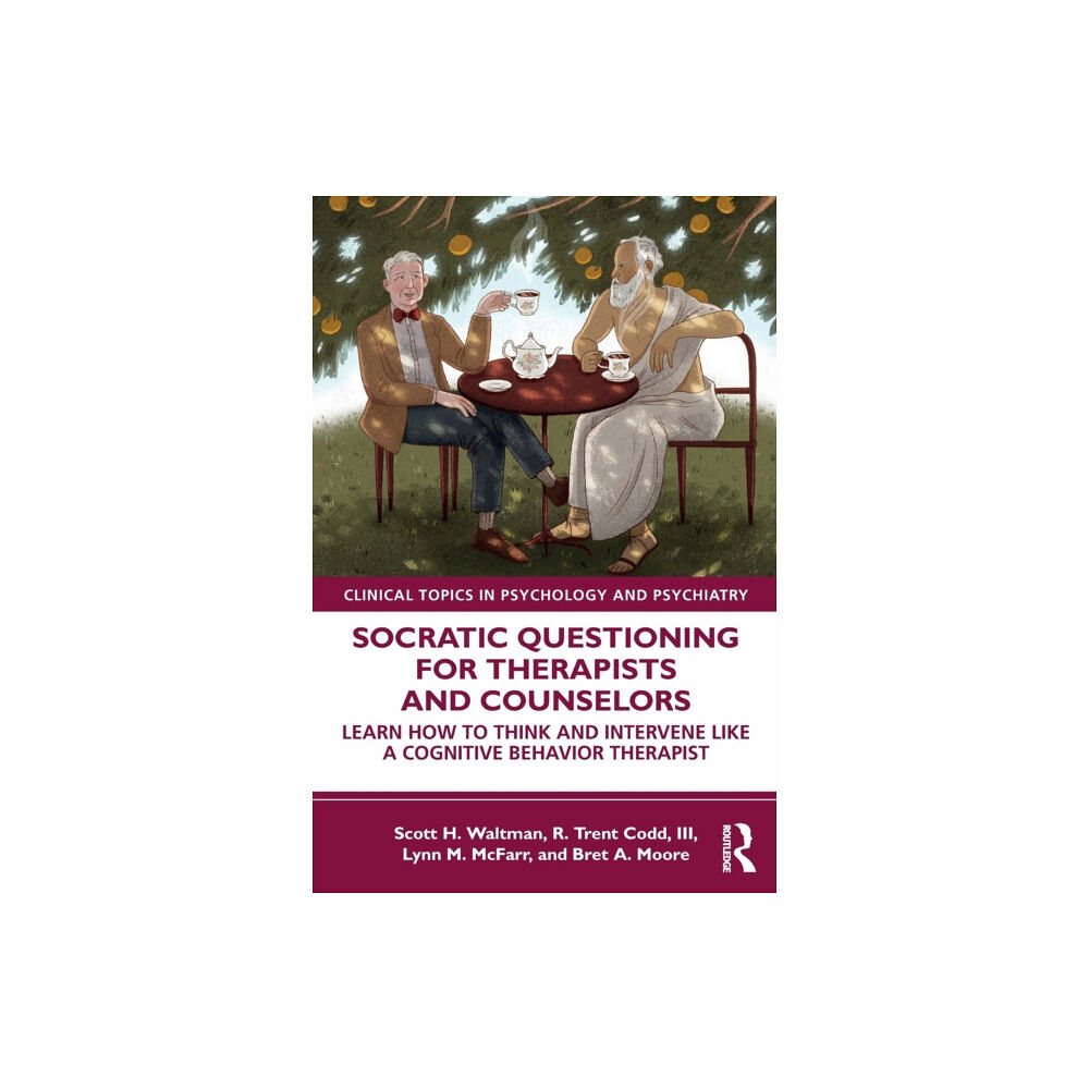 Taylor & francis ltd Socratic Questioning for Therapists and Counselors (häftad, eng)