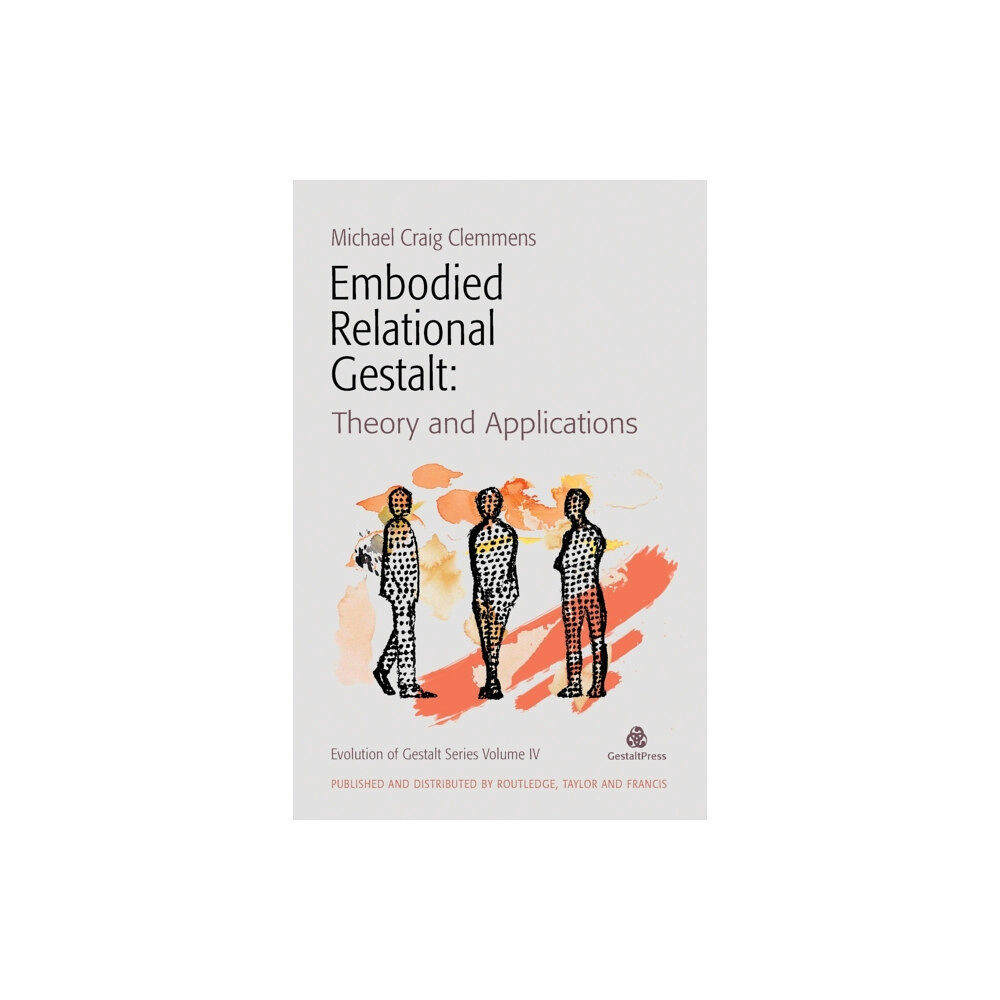 Taylor & francis ltd Embodied Relational Gestalt (häftad, eng)