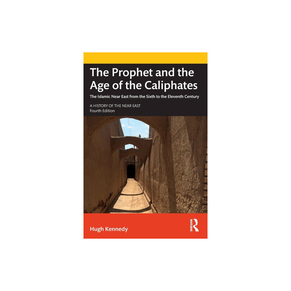Taylor & francis ltd The Prophet and the Age of the Caliphates (häftad, eng)