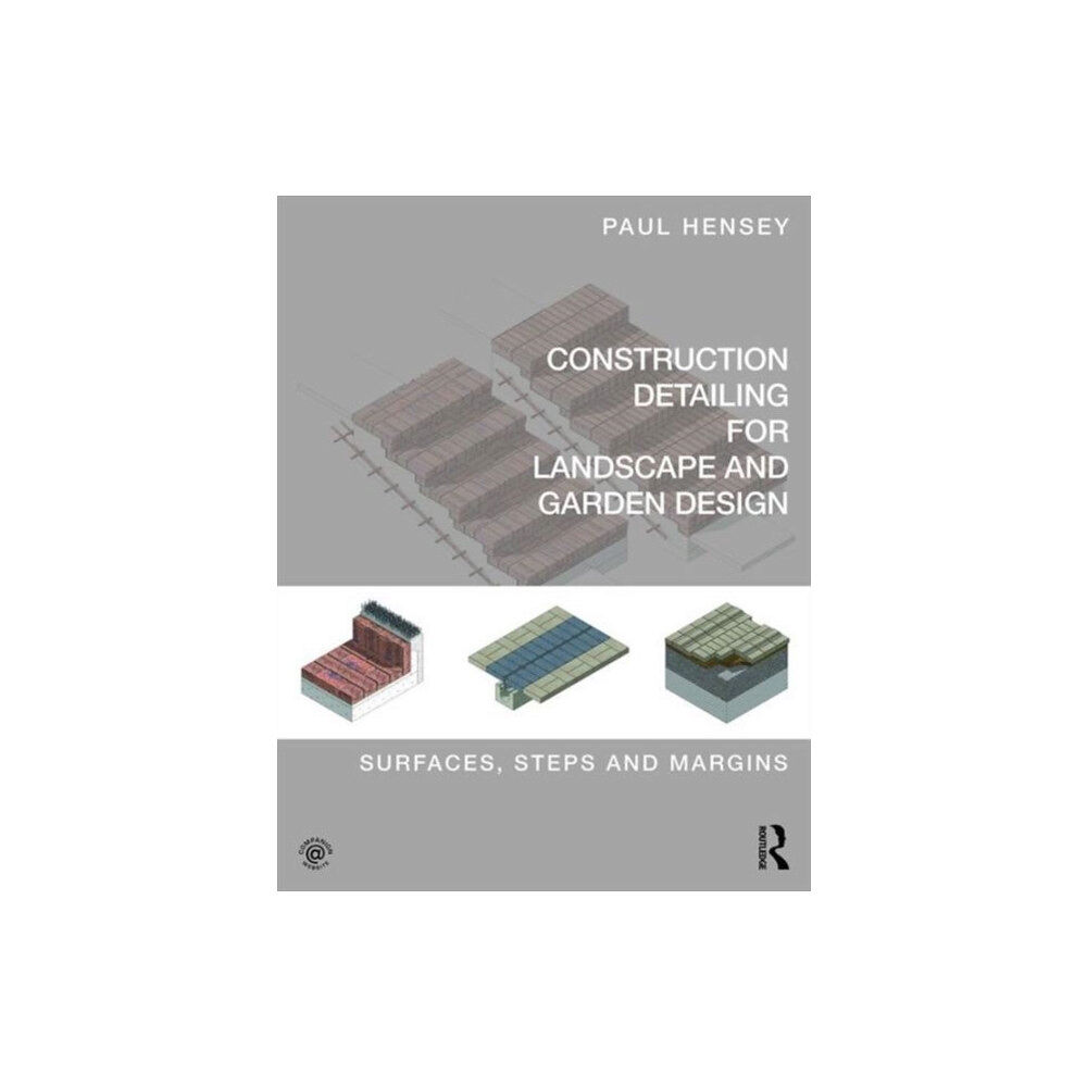 Taylor & francis ltd Construction Detailing for Landscape and Garden Design (häftad, eng)