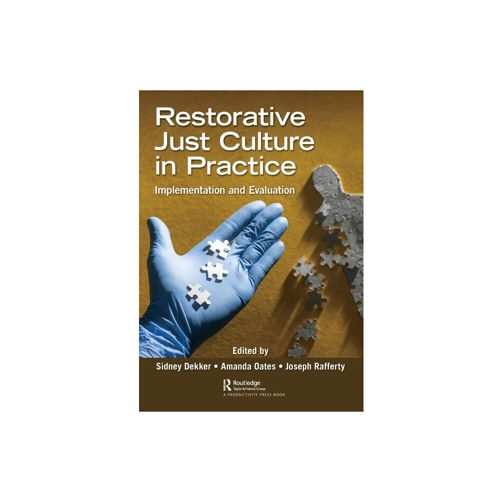 Taylor & francis ltd Restorative Just Culture in Practice (häftad, eng)