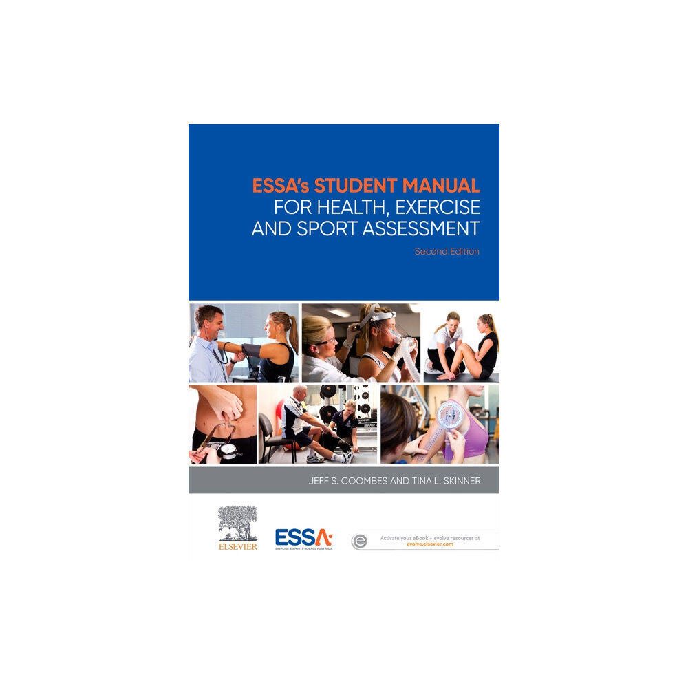 Elsevier Australia ESSA's Student Manual for Health, Exercise and Sport Assessment (häftad, eng)