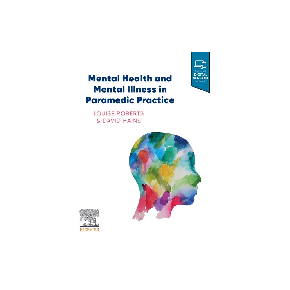 Elsevier Australia Mental Health and Mental Illness in Paramedic Practice (häftad, eng)