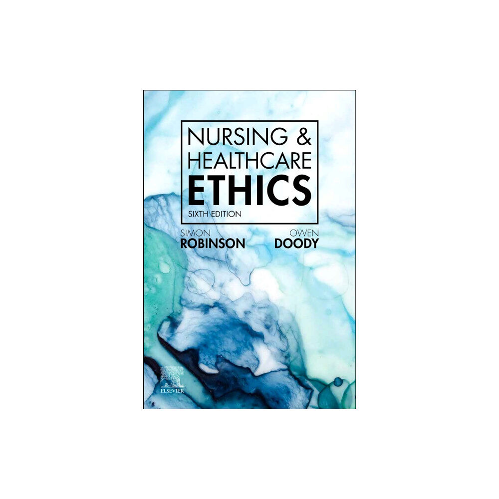 Elsevier Health Sciences Nursing & Healthcare Ethics (häftad, eng)