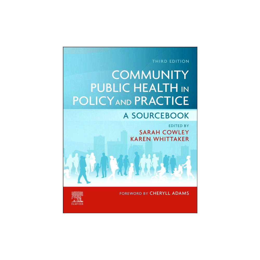 Elsevier Health Sciences Community Public Health in Policy and Practice (häftad, eng)