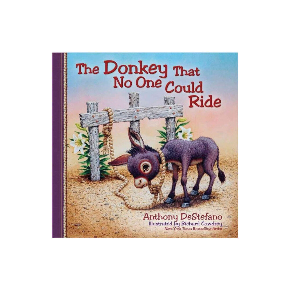 Harvest House Publishers,U.S. The Donkey That No One Could Ride (inbunden, eng)