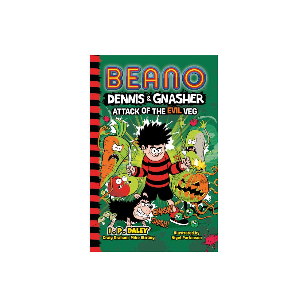 HarperCollins Publishers Beano Dennis & Gnasher: Attack of the Evil Veg (häftad, eng)