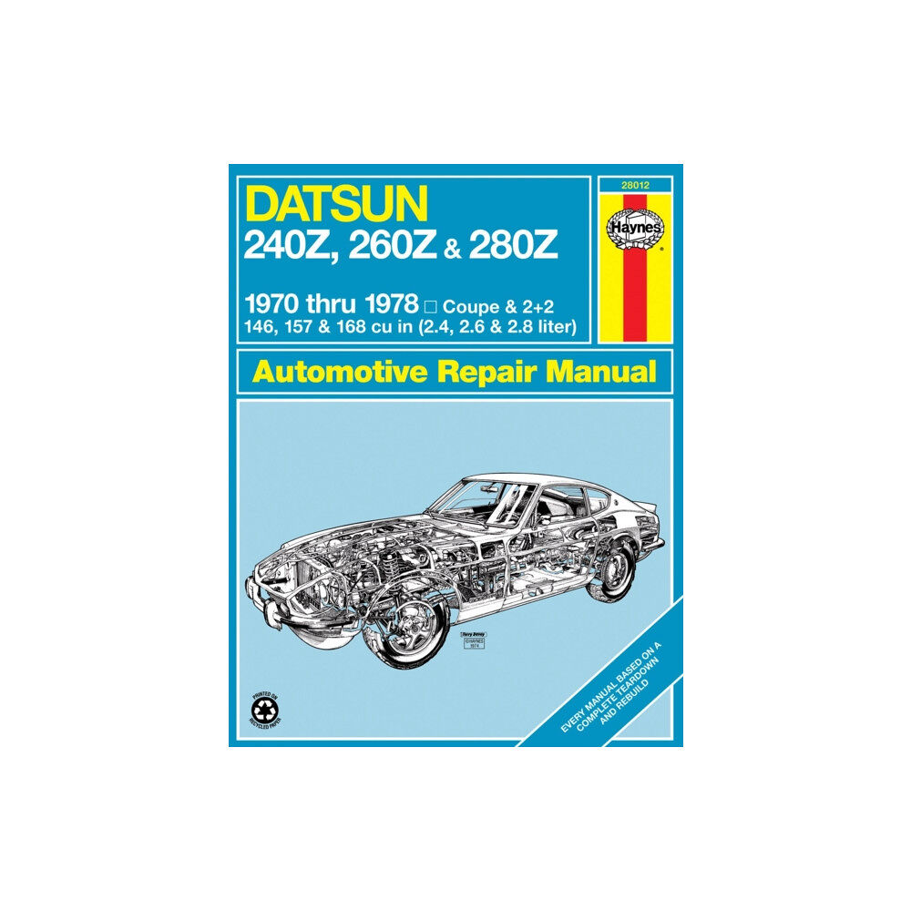 Haynes Publishing Group Datsun 240Z (1970-1973), 260Z (1974-1975) & 280Z (1976-1978) Haynes Repair Manual (USA) (inbunden, eng)