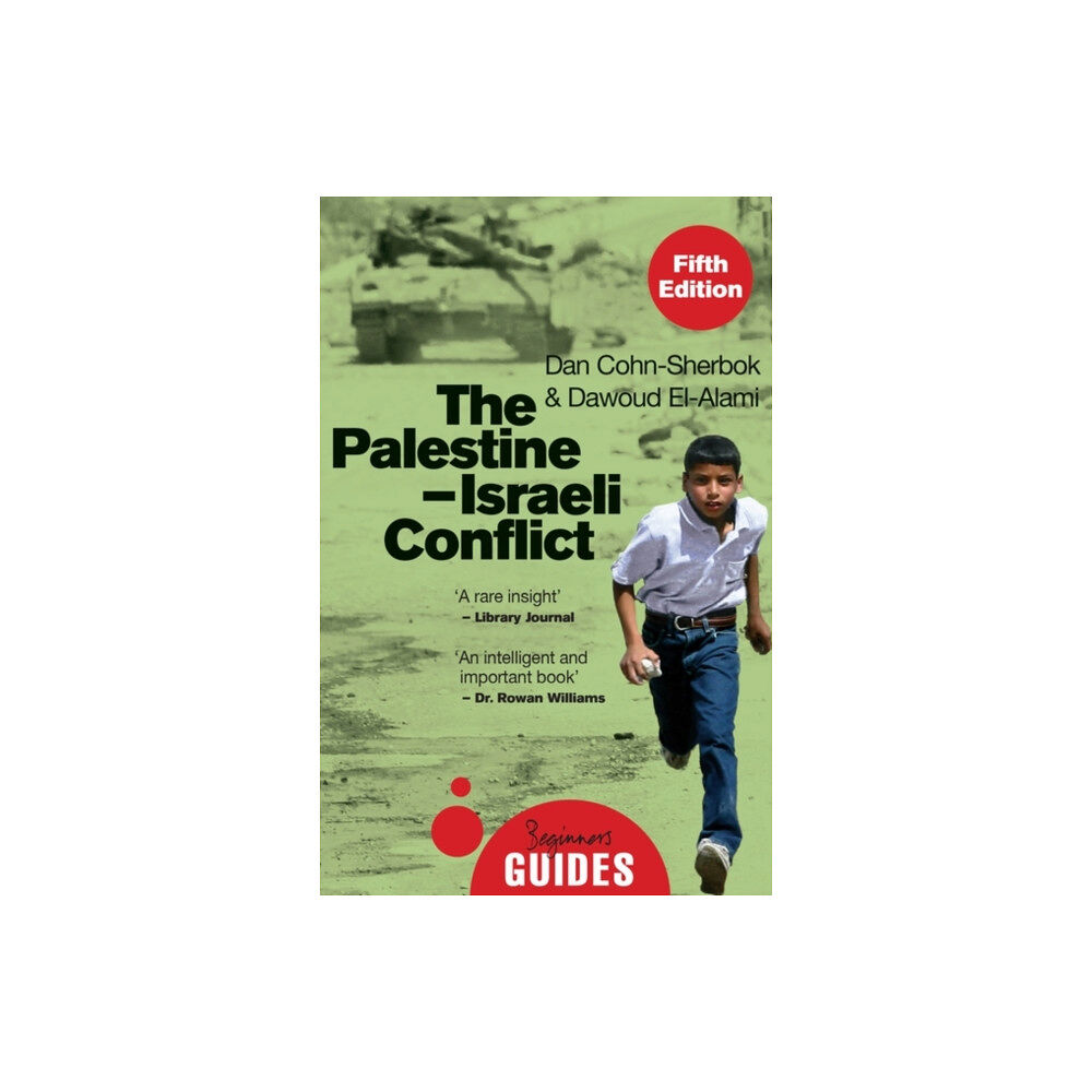 Oneworld Publications The Palestine-Israeli Conflict (häftad, eng)