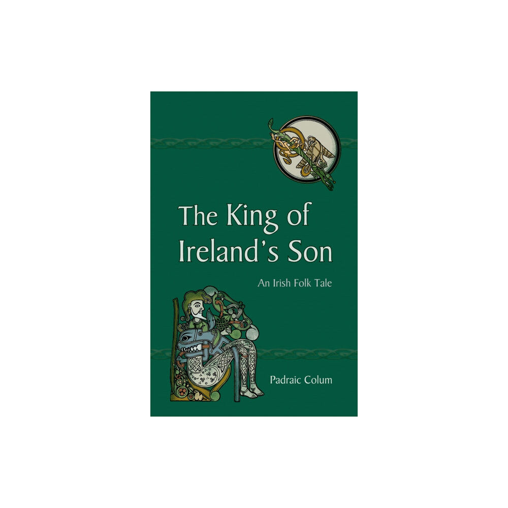 Floris Books The King of Ireland's Son (häftad, eng)