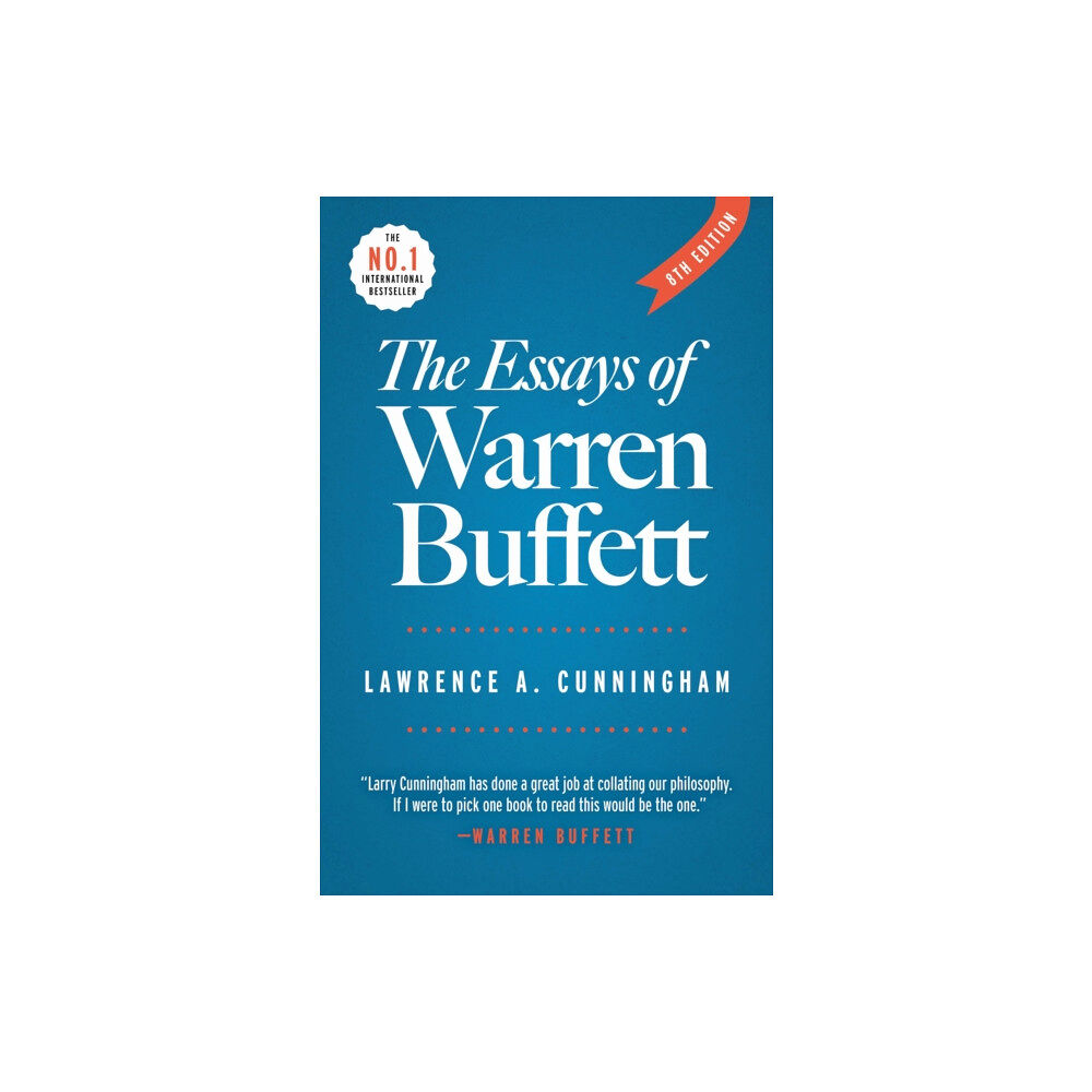 The Cunningham Group The Essays of Warren Buffett (häftad, eng)